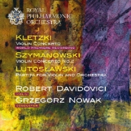 Violin Concerto: Davidovici(Vn)G.nowak / Rpo +szymanowski: Concerto, 2, Lutoslawski: Partita