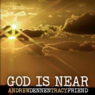 God Is Near