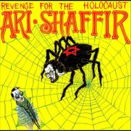 Ari Shaffir/Revenge For The Holocaust