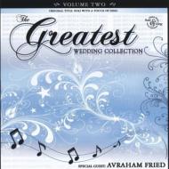 Avraham Fried/Greatest Wedding Album 2