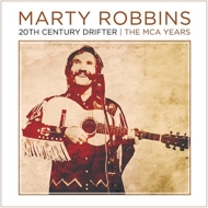 Marty Robbins/20th Century Drifter