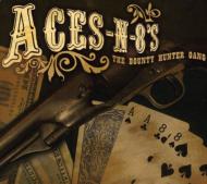 Bounty Hunter Gang/Aces-n-8's