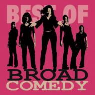 Best Of Broad Comedy