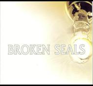 Broken Seals