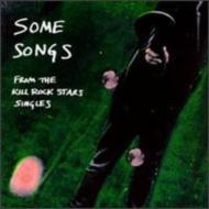 Some Songs, The Kill Rock Stars Single Collection 91-95