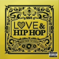 Various/Vh1 Love  Hip Hop Music From The Series