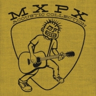 MxPx/Acoustic Collection