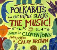 Polkabats & Octopus Slacks