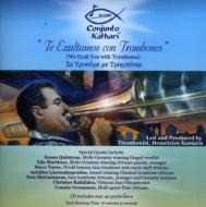 Te Exaltamos Con Trombones