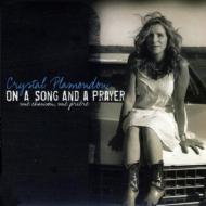 Crystal Plamondon/On A Song And A Prayer