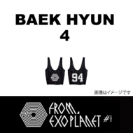 bVobO: BAEK HYUN (4)/ EXO/FROM EXO PLANET #1 THE LOST PLANET IN SEOUL