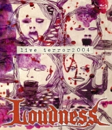 LOUDNESS/Live Terror 2004
