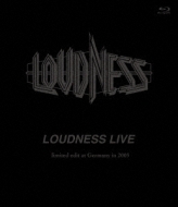 LOUDNESS/Live Limited Edit At Germany In 2005