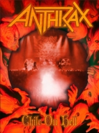 Anthrax/Chile On Hell