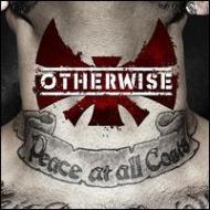 Otherwise/Peace At All Costs (+dvd)(Dled)