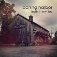 Darling Harbor/Truth In My Lies