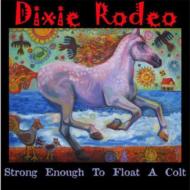 Strong Enough To Float A Colt