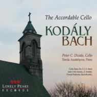 Peter C. Dzialo / Tamila Azadaliyeva/Kodaly / Bach The Accordable Cello