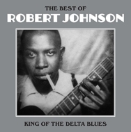 Robert Johnson/King Of The Delta Blues