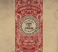 Link Of Chain-songwriters Tribute To Chris Smither