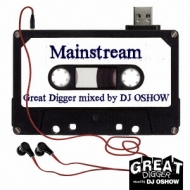 DJ OSHOW/Great Digger Mixed By Dj Oshow