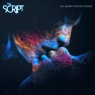 The Script/No Sound Without Silence