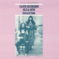 Gerard Dole/Cajun Accordion Old And New Vol. 2： Instruction
