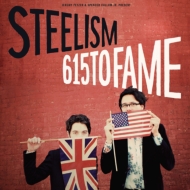 Steelism/615 To Fame