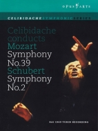 Mozart Symphony No.39, Schubert Symphony No.2, Cherubini : Sergiu Celibidache / Turin RAI Symphony Orchestra (1969-1970)