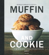 �{�E���ЂƂō�� Muffin & Cookie �����킸�����������Ȃ�!