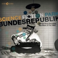 Various/Science Fiction Park Bundesrepublik