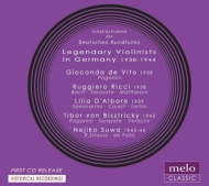 ʽ/Legendary Violinists In Germany 1938-1944 De Vito Ricci D'albore Bisztricky ˬ