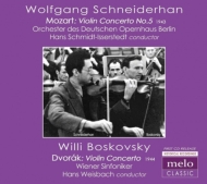 ⡼ĥȡ1756-1791/Violin Concerto 5  Schneiderhan(Vn) Schmidt-isserstedt / +dvorak Concerto Bos