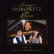 ɉꂠ Rq: Homage To Horowitz On 4 Hands