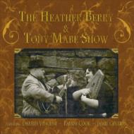 Heather Berry & Tony Mabe Show
