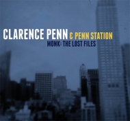 Clarence Penn / Penn Station/Monk Lost Files