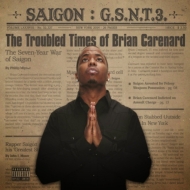 Saigon/Gsnt 3 The Troubled Times Of Brian Carenard