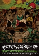ANGRY FROG REBIRTH/brave New World Tour2014 -9 Cities-tour Final Live At Shibuya