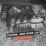 Fiesta Que Viva La