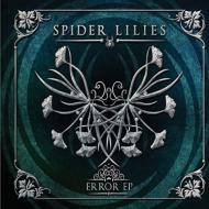Spider Lilies/Error Ep