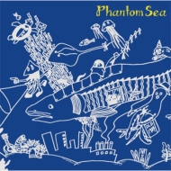 Phantom Sea