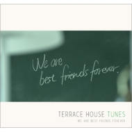 Terrace House Tunes -We Are Best Friends Forever