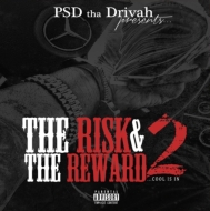 Psd Tha Drivah/Risk  The Reward 2