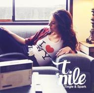 T Nile/Tingle ＆ Spark