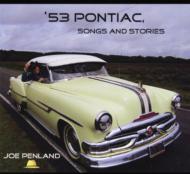 53 Pontiac Songs & Stories