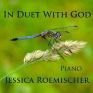 In Duet With God