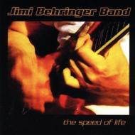 Jimi Behringer/Speed Of Life