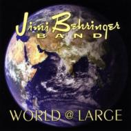 Jimi Behringer/World At Large