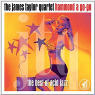 James Taylor Quartet/Hamond A Go-go： Best Of Acid Jazz