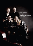 ԥ1921-1992/Tango! Isabelle Van Keulen Ensemble